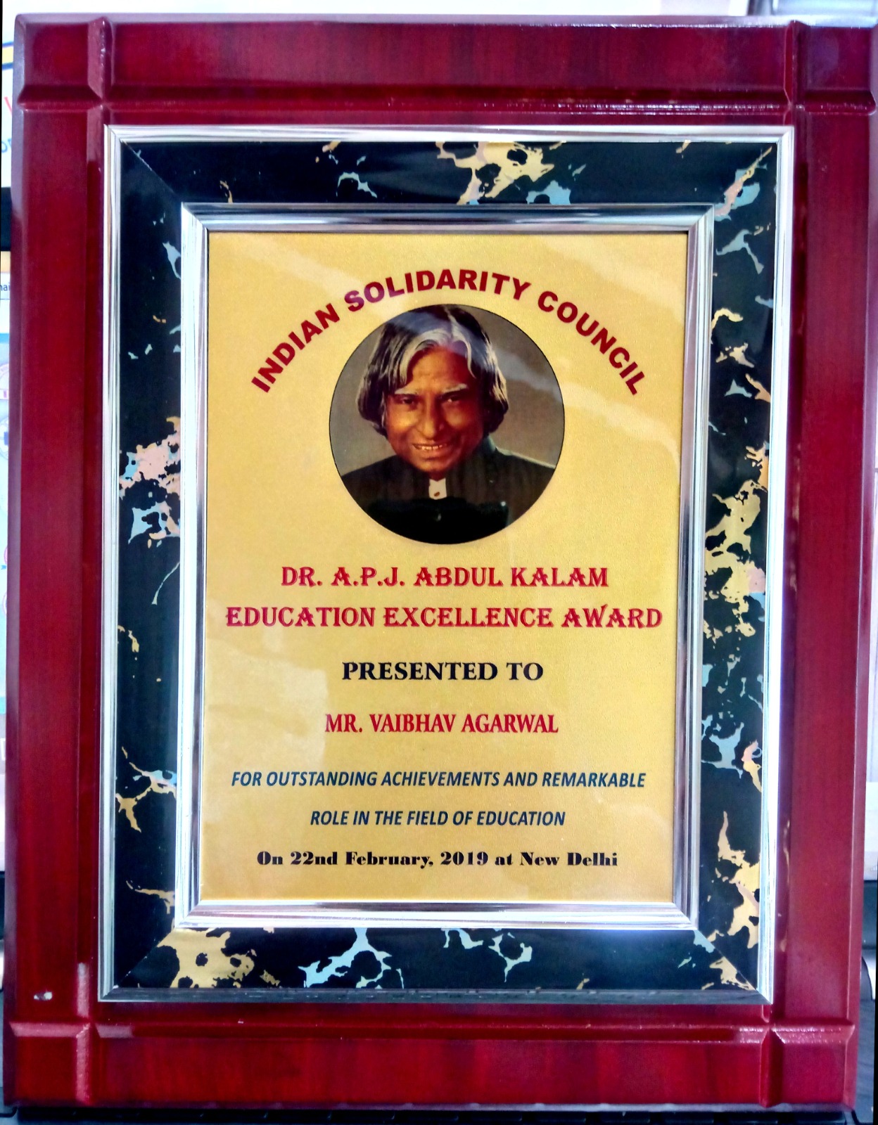 Dr. A.P.J. Abdul Kalam Education Excellence Award plaque presented to Mr. Vaibhav Agarwal, 2019